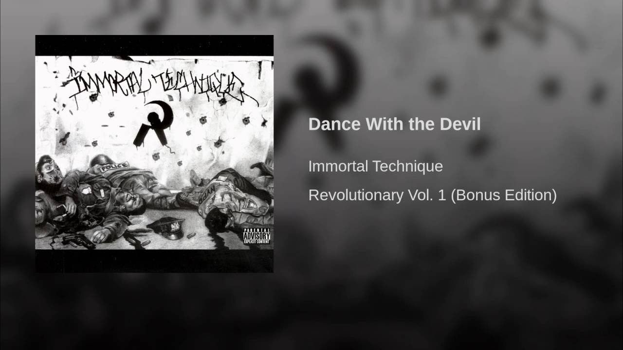 Immortal Technique - Dance With The Devil